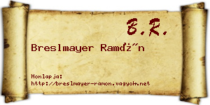 Breslmayer Ramón névjegykártya
